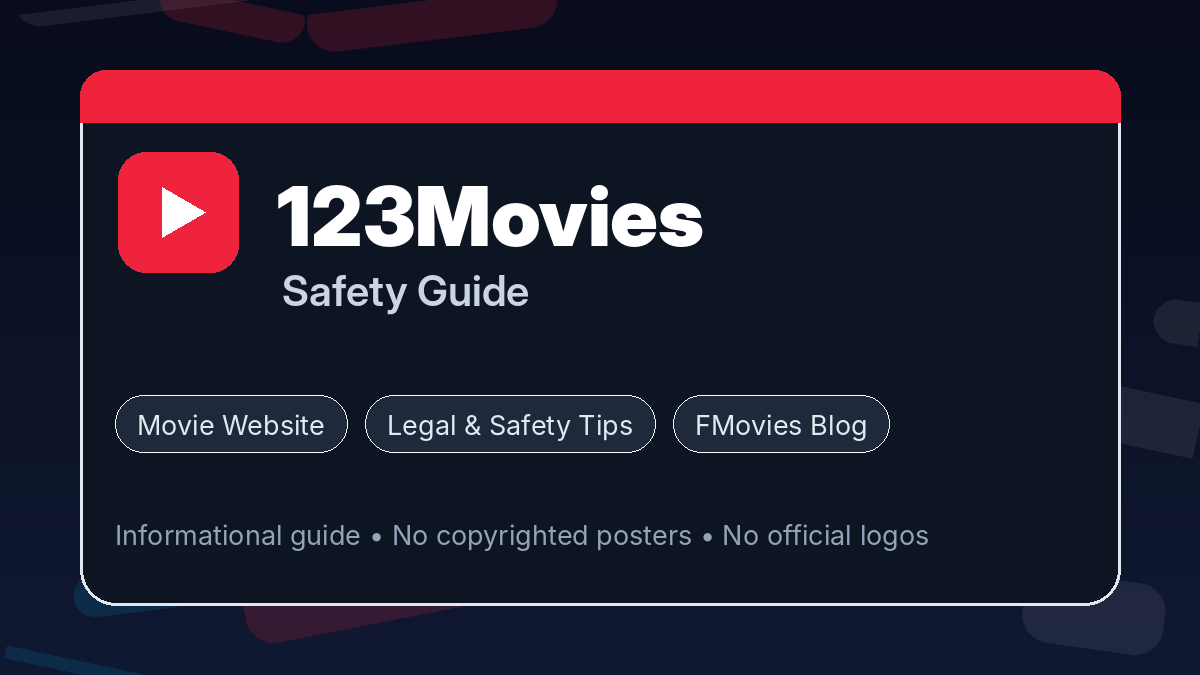 Fmovies Safety Guide: What Movie Fans Should Know Before Searching